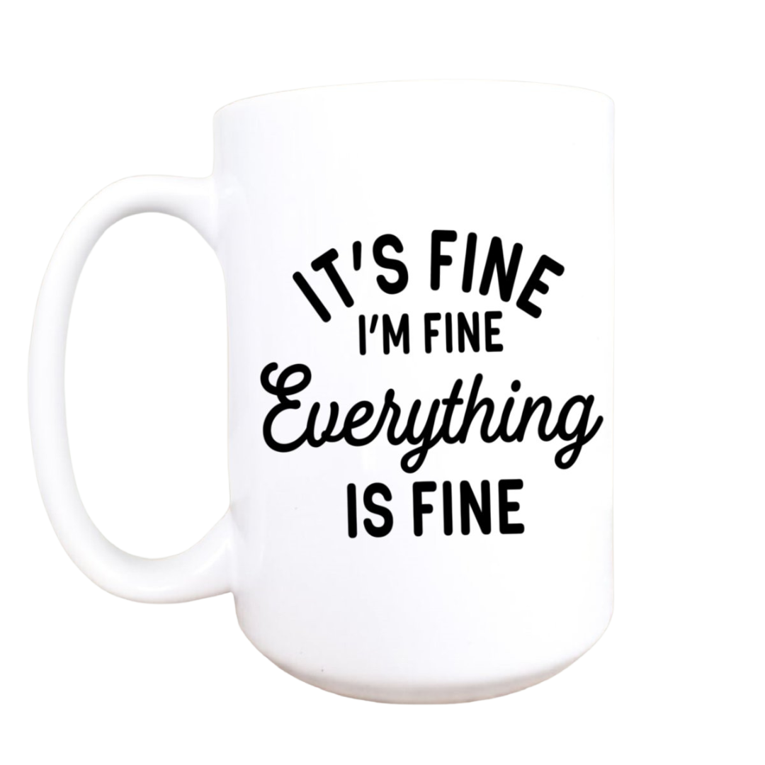 'I'm Fine' California Ceramic Mug