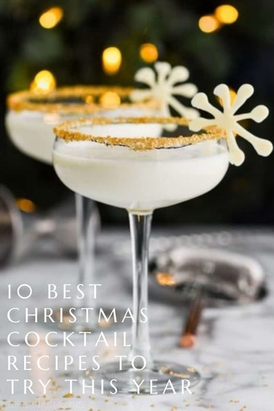 10 Best Christmas Cocktail Recipes To Try This Year